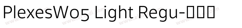 PlexesW05 Light Regu字体转换